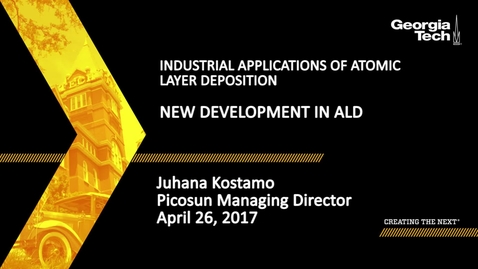 Thumbnail for entry Session 4: New Development in ALD - Juhana Kostamo