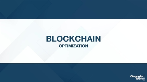 Thumbnail for Blockchain: Optimization