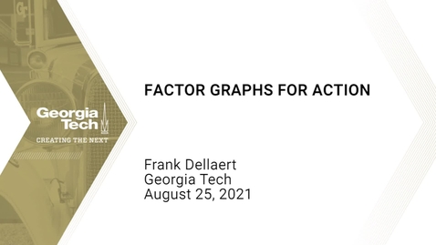 Thumbnail for Frank Dellaert - Factor Graphs for Action