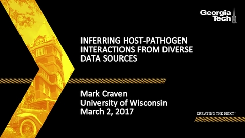 Thumbnail for entry Inferring Host-Pathogen Interactions from Diverse Data Sources - Mark Craven