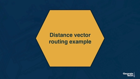 Thumbnail for 03_l_Distance Vector Routing Example