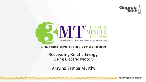 Thumbnail for entry Recovering Kinetic Energy Using Electric Motors - Aravind Samba Murthy