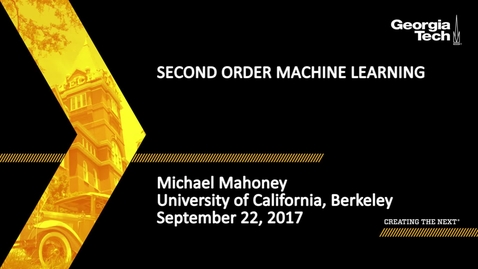 Thumbnail for entry Second Order Machine Learning - Michael Mahoney