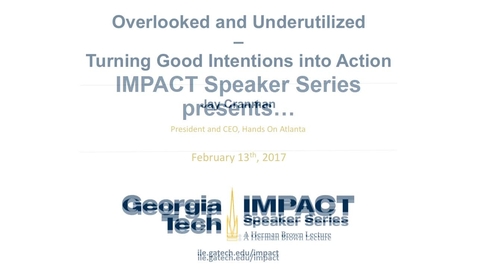 Thumbnail for Overlooked and Underutilized: Turning Good Intentions into Actions - Jay Cranman