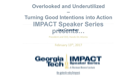 Thumbnail for entry Overlooked and Underutilized: Turning Good Intentions into Actions - Jay Cranman