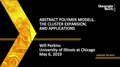 Thumbnail for entry Will Perkins  - Abstract polymer models, the cluster expansion, and applications