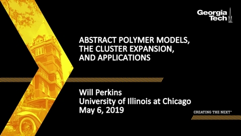 Thumbnail for Will Perkins  - Abstract polymer models, the cluster expansion, and applications