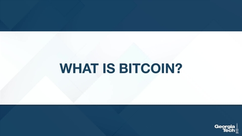 Thumbnail for What is Bitcoin?