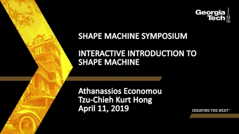 Thumbnail for Athanassios Economou, Tzu-Chieh Kurt Hong - Interactive Introduction to Shape Machine