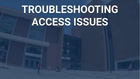 Thumbnail for Troubleshooting Access Issues