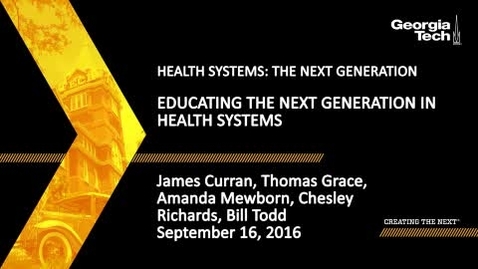 Thumbnail for entry Educating the Next Generation in Health Systems (Panel 2)