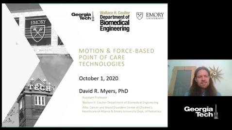 Thumbnail for entry David R. Myers - Motion and Force-based Point of Care Technologies