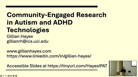 Thumbnail for Gillian R. Hayes  — Community-Engaged Research in Autism and ADHD Technologies
