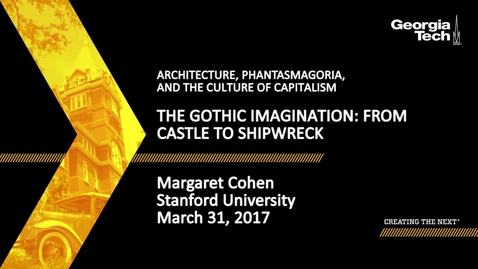 Thumbnail for The Gothic imagination: From Castle to Shipwreck - Margaret Cohen