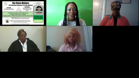Thumbnail for Our Voice Matters Ivy Preparatory Academy S.T.R.E.A.M. Showcase