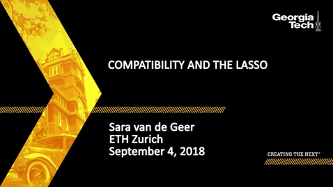 Thumbnail for entry Sara van de Geer - Compatibility and the Lasso