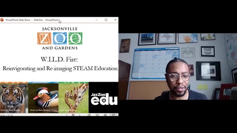 Thumbnail for entry W.I.L.D. Fire- Reinvigorating and Re-imaging STEAM Education and Leadership