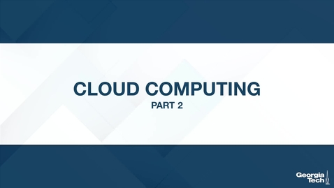 Thumbnail for entry Cloud Computing, part 2