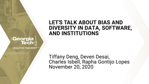 Thumbnail for entry Let's Talk About Bias and Diversity in Data, Software, and Institutions