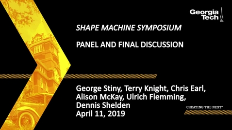 Thumbnail for entry Shape Machine Symposium - Panel and Final Discussion