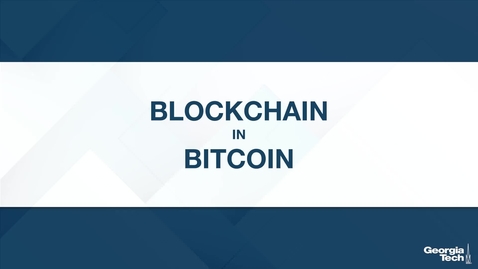 Thumbnail for Blockchain in Bitcoin
