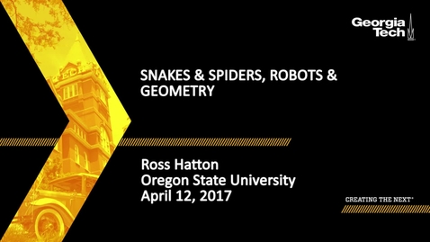 Thumbnail for Snakes &amp; Spiders, Robots &amp; Geometry - Ross Hatton