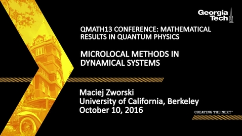 Thumbnail for Microlocal Methods in Dynamical Systems - Maciej Zworski