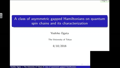 Thumbnail for entry A class of asymmetric gapped Hamiltonians on quantum spin chains and its characterization - Yoshiko Ogata