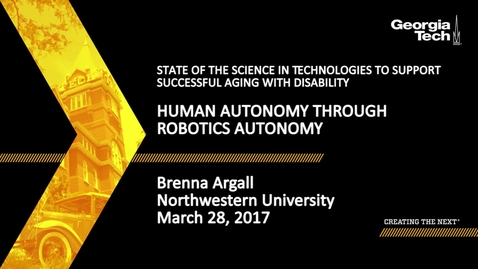 Thumbnail for entry Human Autonomy Through Robotics Autonomy - Brenna Argall