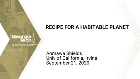 Thumbnail for entry Aomawa L. Shields - Recipe for a Habitable Planet