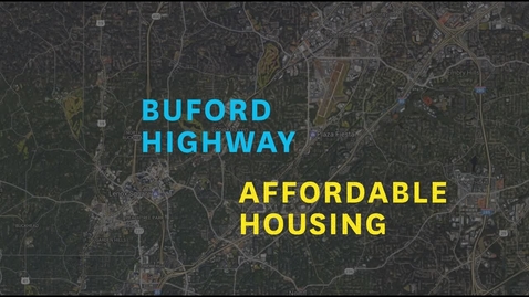 Thumbnail for entry DILAC Project: The Identity of Buford Highway Depends on Affordable Housing