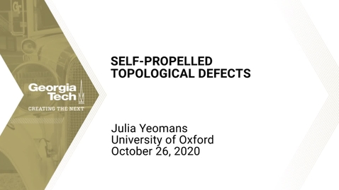 Thumbnail for Julia Yeomans - Self-propelled topological defects