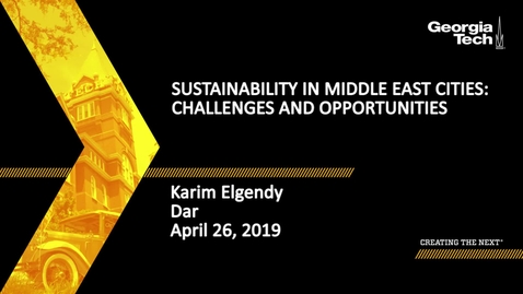 Thumbnail for Karim Elgendy - Sustainability in Middle East Cities: Challenges and Opportunities