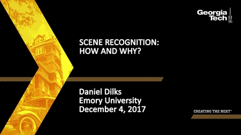 Thumbnail for Scene Recognition: How and Why? - Danny Dilks
