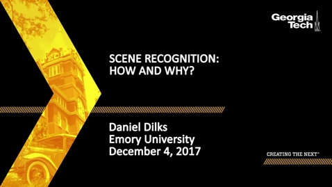 Thumbnail for entry Scene Recognition: How and Why? - Danny Dilks