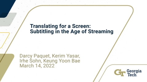 Thumbnail for entry Keung Yoon Bae, Darcy Paquet, Irhe Sohn, Kerim Yasar - Translating for a Screen: Subtitling in the Age of Streaming