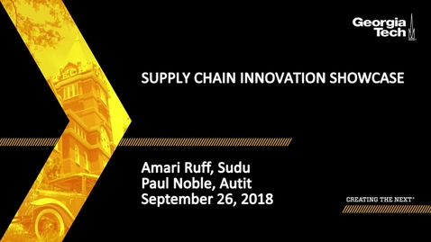 Thumbnail for entry Supply Chain Innovation Showcase - Amari Ruff, Paul Noble