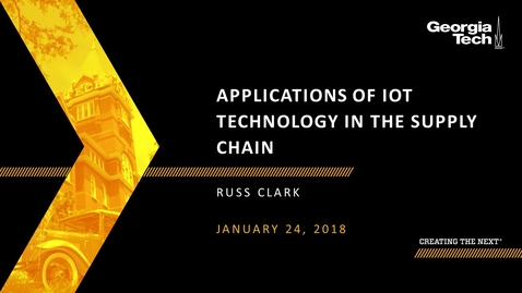 Thumbnail for Applications of IOT Technology in the Supply Chain - Russell Clark