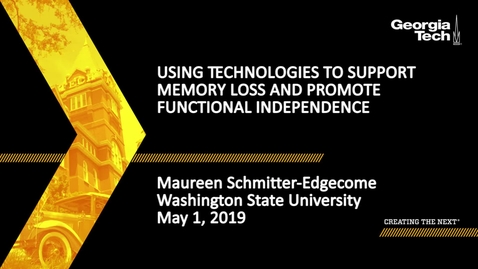 Thumbnail for entry Maureen Schmitter-Edgecome - Using Technologies to Support Memory Loss and Promote Functional Independence
