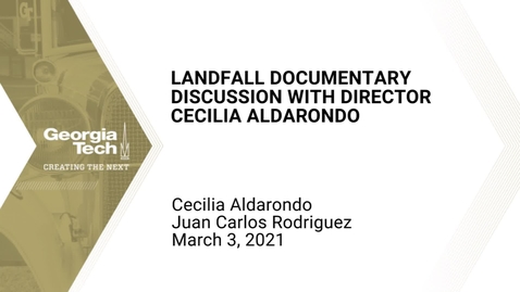 Thumbnail for entry Landfall Documentary Discussion with Director Cecilia Aldarando