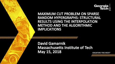 Thumbnail for entry Maximum Cut problem on sparse random hypergraphs: Structural results using the interpolation method and the algorithmic implications - David Gamarnik