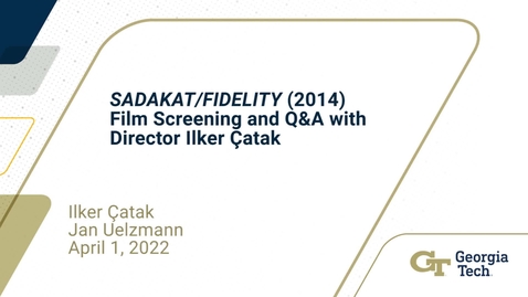 Thumbnail for entry Ilker Çatak, Jan Uelzmann - “SADAKAT”/”FIDELITY” (2014) Film Screening and Q&amp;A with Director Ilker Çatak