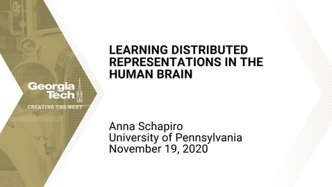 Thumbnail for Anna Schapiro - Learning distributed representations in the human brain