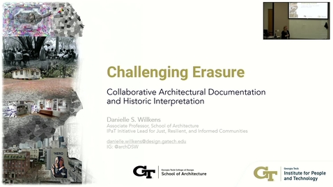 Thumbnail for Danielle Willkens — Challenging Erasure: Collaborative Architectural Documentation and Historic Interpretation