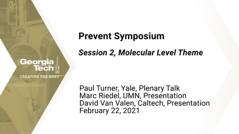 Thumbnail for Prevent Symposium - Session 2, Molecular Level Theme