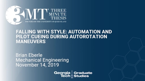 Thumbnail for Brian Eberle - Falling with Style: Automation and Pilot Cueing During Autorotation Maneurvers
