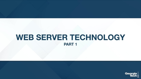 Thumbnail for entry Web Server Technology, part 1