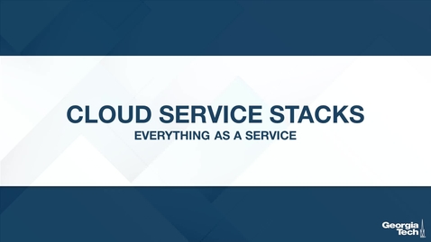 Thumbnail for entry Cloud Service Stacks: Everything As A Service