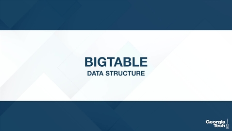 Thumbnail for Bigtable: Data Structure