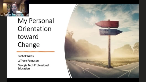 Thumbnail for My Personal Orientation Towards Change